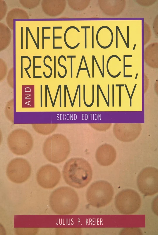 Infection, Resistance, and Immunity, Second Edition