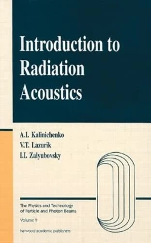 CRC Press Introduction to Radiation Acoustics - Physics Text