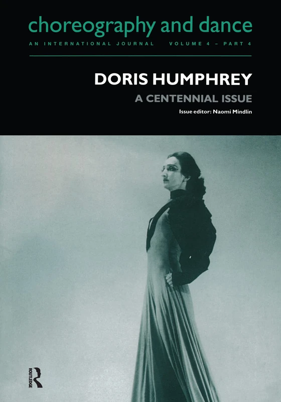 Doris Humphrey: A Centennial Issue: 4.4 (Choreography and Dance Studies Series) - Image 1