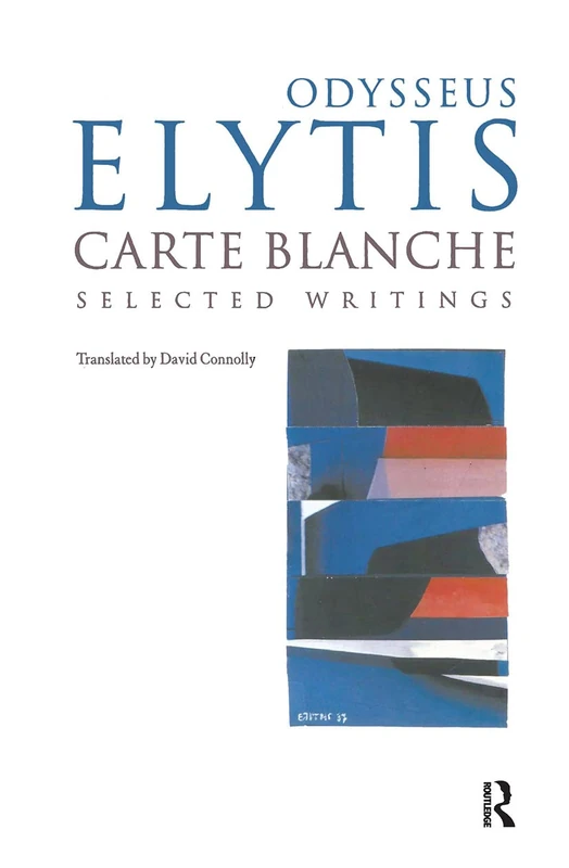 Carte Blanche: Selected Writings (Greek Poetry Archive, 4) - Image 1