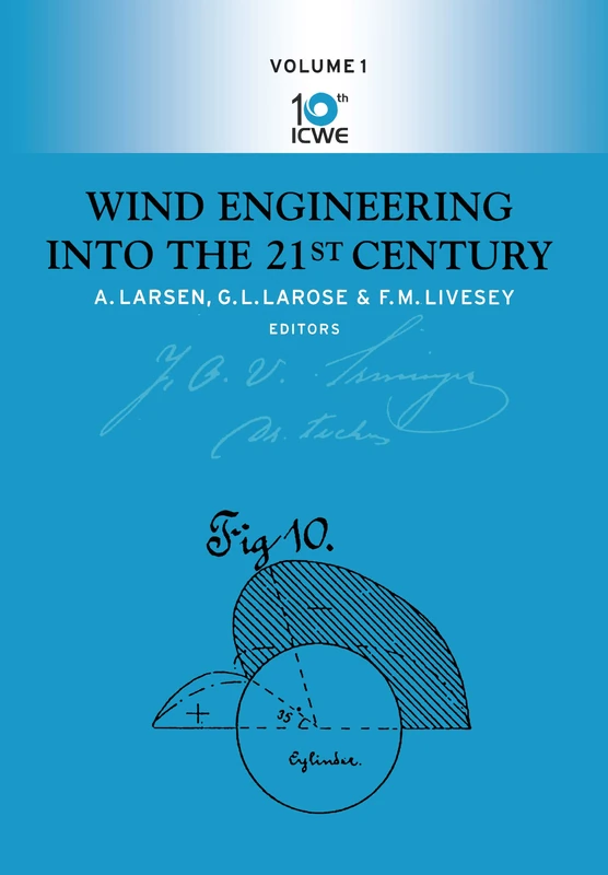 Wind Engineering into the 21st Century: Proceedings of the Tenth International Conference on Wind Engineering, Copenhagen, Denmark, 21-24 June 1999