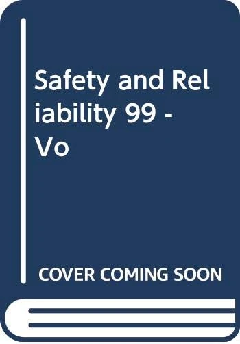 Safety And Reliability 99 - Vo