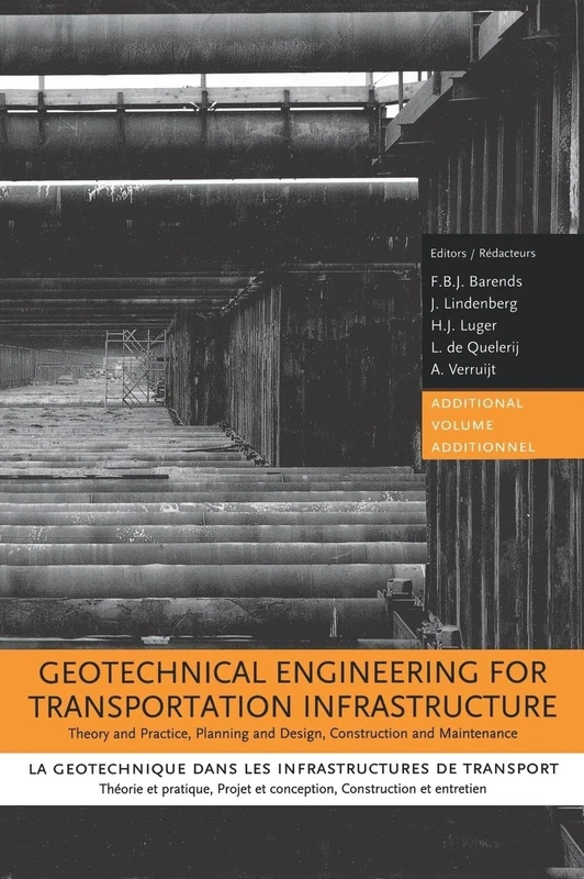 Geotechnical Engineering for Transportation Infrastructure: Theory and Practice, Planning and Design, Construction and Maintenance - Image 1