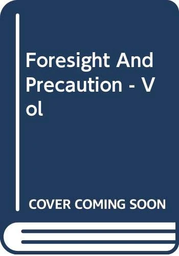 Foresight And Precaution - Vol - Image 1