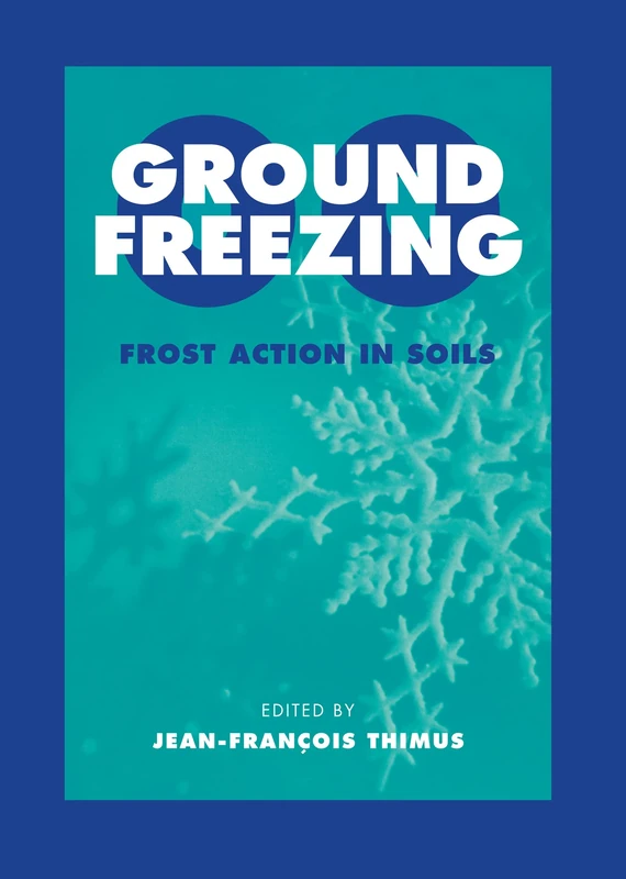 Ground Freezing 2000 - Frost Action in Soils