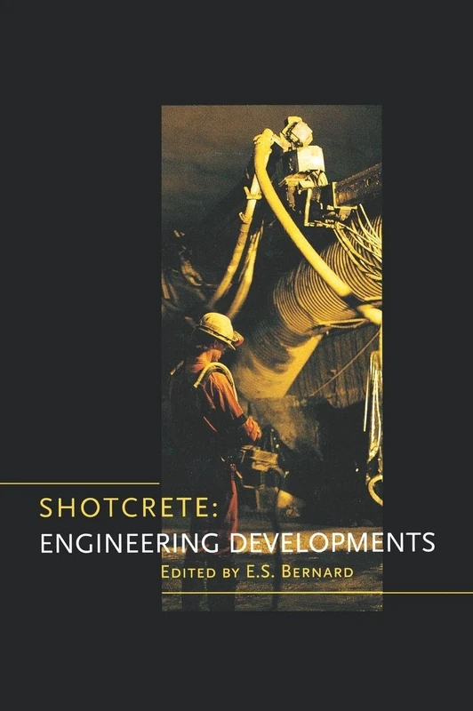CRC Press - Shotcrete: Engineering Developments Reference