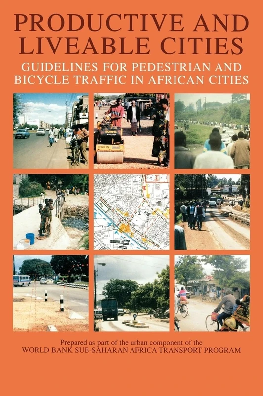 Productive and Liveable Cities: Guidelines for Pedestrian and Bicycle Traffic in African Cities - Image 1