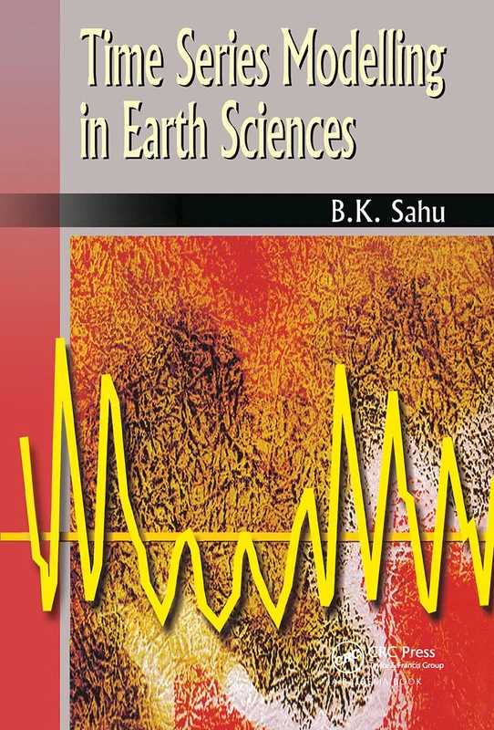 CRC Press - Time Series Modelling in Earth Sciences Book
