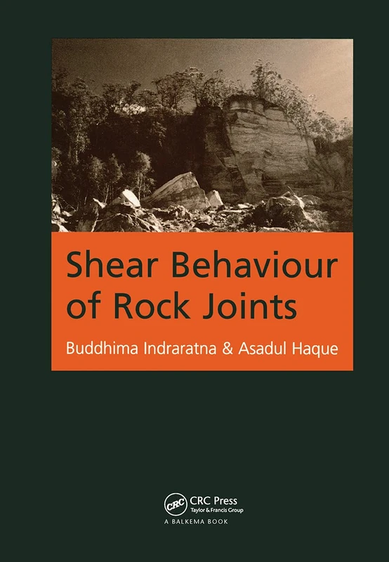 CRC Press - Shear Behaviour of Rock Joints - Reference Text
