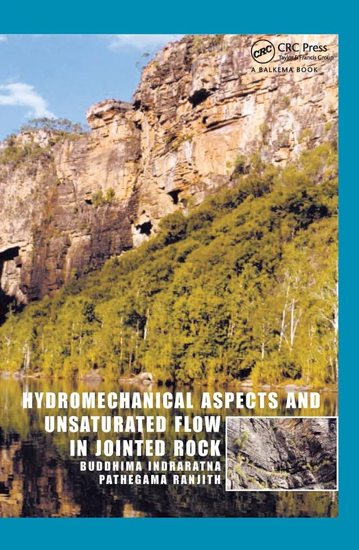 CRC Press - Hydromechanical Aspects and Unsaturated Flow in Rock