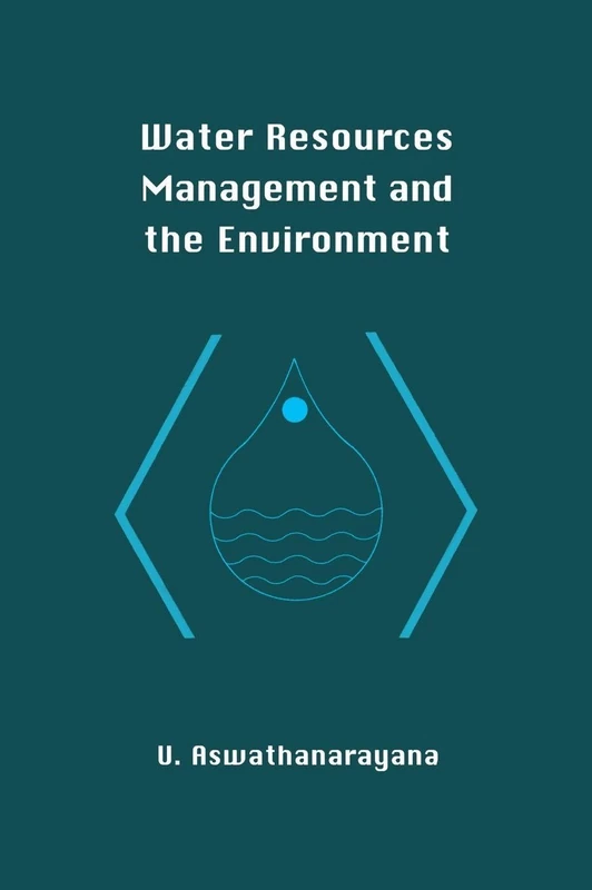 Water Resources Management and the Environment