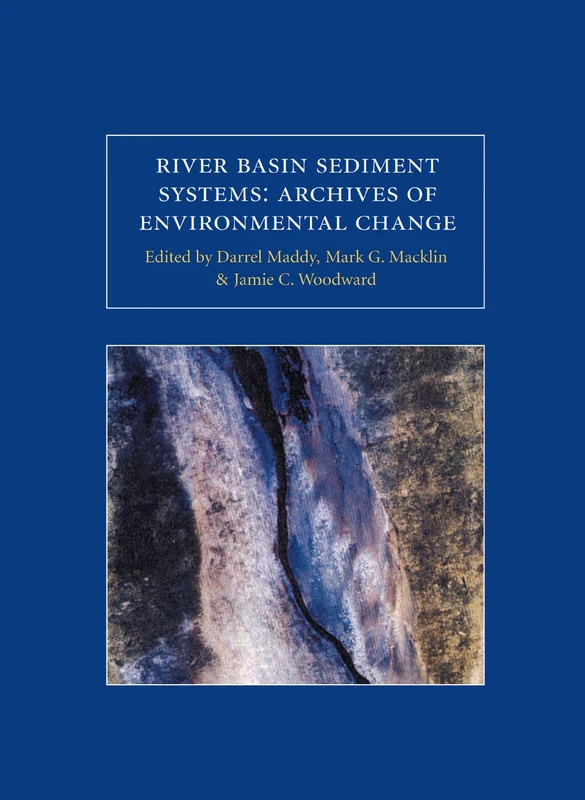 River Basin Sediment Systems - Archives of Environmental Change