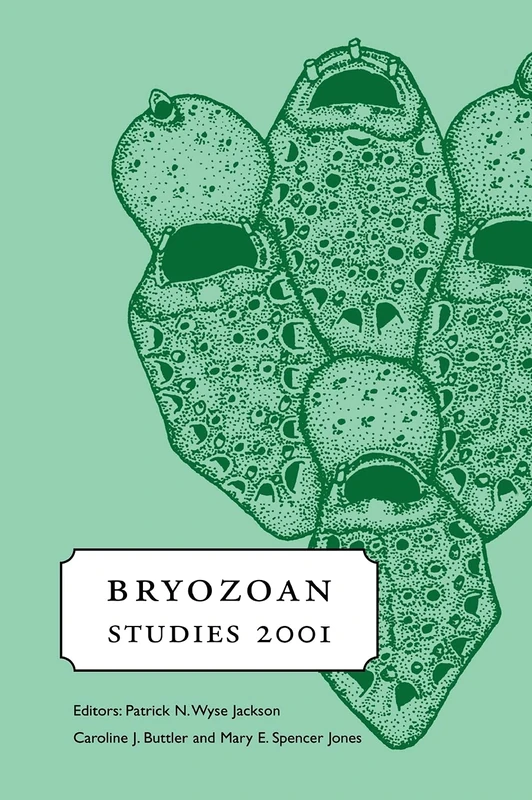 Bryozoan Studies 2001: Proceedings of the 12th International Bryozoology Associaton Conference, Dublin, Ireland, 16-21 July 2001