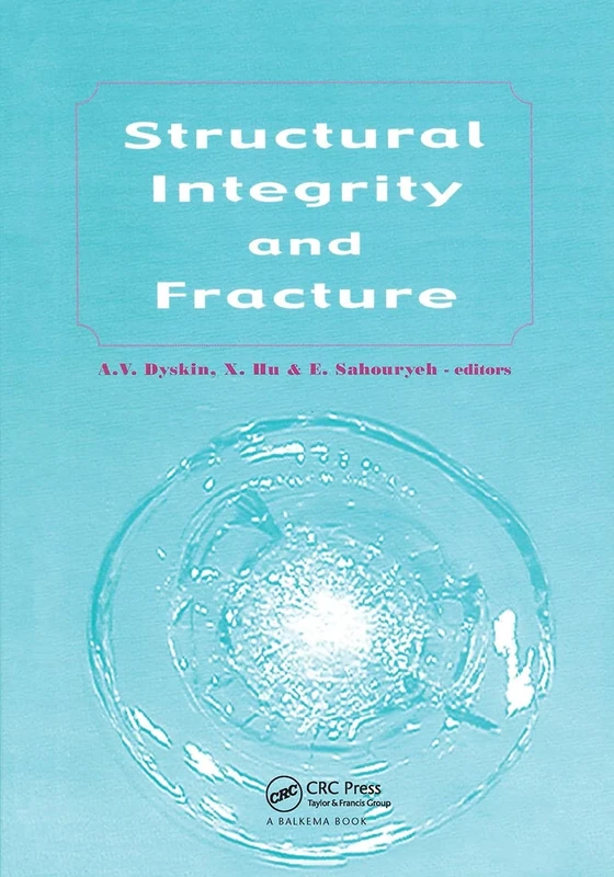 Structural Integrity and Fracture: Proceedings of the International Conference, SIF 2002, Perth, Australia, 25-28 September 2002
