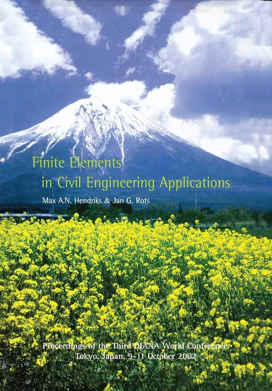 Finite Elements in Civil Engineering Applications: Proceedings of the Third Diana World Conference, Tokyo, Japan, 9-11 October 2002 - Image 1