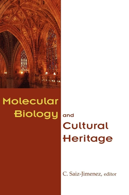 Molecular Biology and Cultural Heritage: Proceedings of the International Conference, Sevilla, Spain, 4-7 March 2003 - Image 1