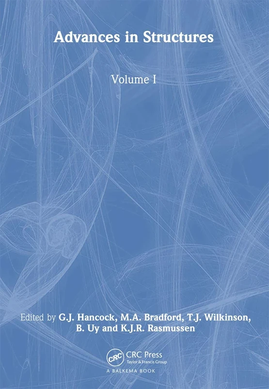 Advances in Structures, Volume 1: Proceedings of the ASSCCA 2003 Conference, Sydney, Australia 22-25 June 2003