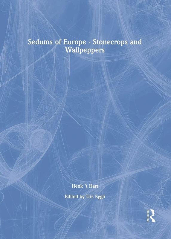 Sedums of Europe - Stonecrops and Wallpeppers - Image 1