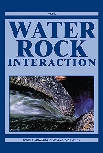 Water-Rock Interaction, Two Volume Set: Proceedings of the Eleventh International Symposium on Water-Rock Interaction, 27 June-2 July 2004, Saratoga Springs, New York, USA