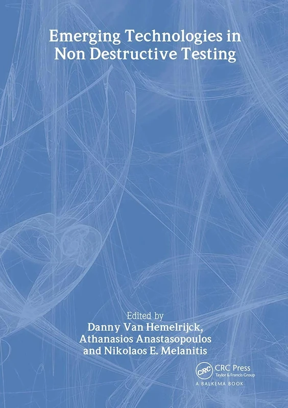Emerging Technologies in NDT: Proceedings of the 3rd International Conference on Emerging Technologies in Non-Destructive Testing, Thessaloniki, Greece, 26-28 May 2003