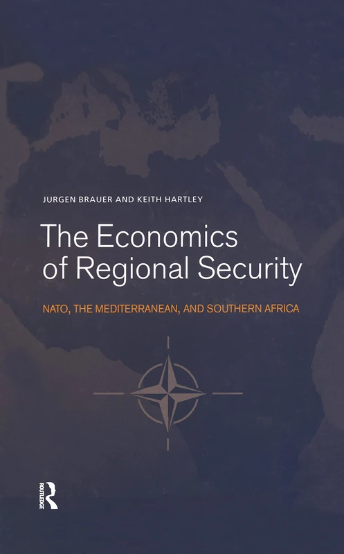 Routledge The Economics of Regional Security Book