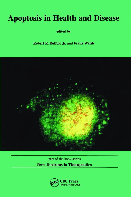 Apoptosis in Health and Disease (New Horizons in Therpeutics : Smithkline Beecham Pharmaceuticals U.S. reseaRch Symposia Series)