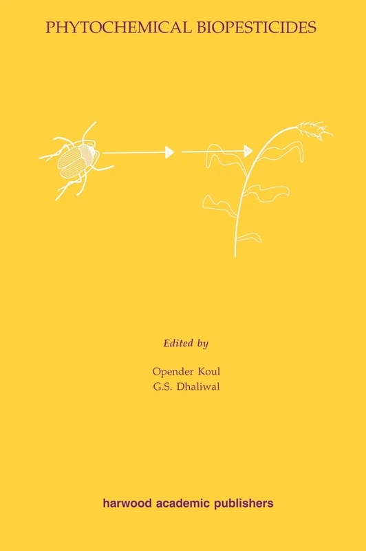 Phytochemical Biopesticides: 1 (Advances in Biopesticide Research,)