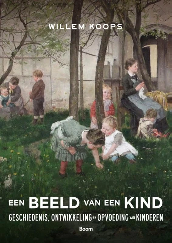 Een beeld van een kind: de ontwikkeling en opvoeding van het kind in historisch perspectief - Image 1
