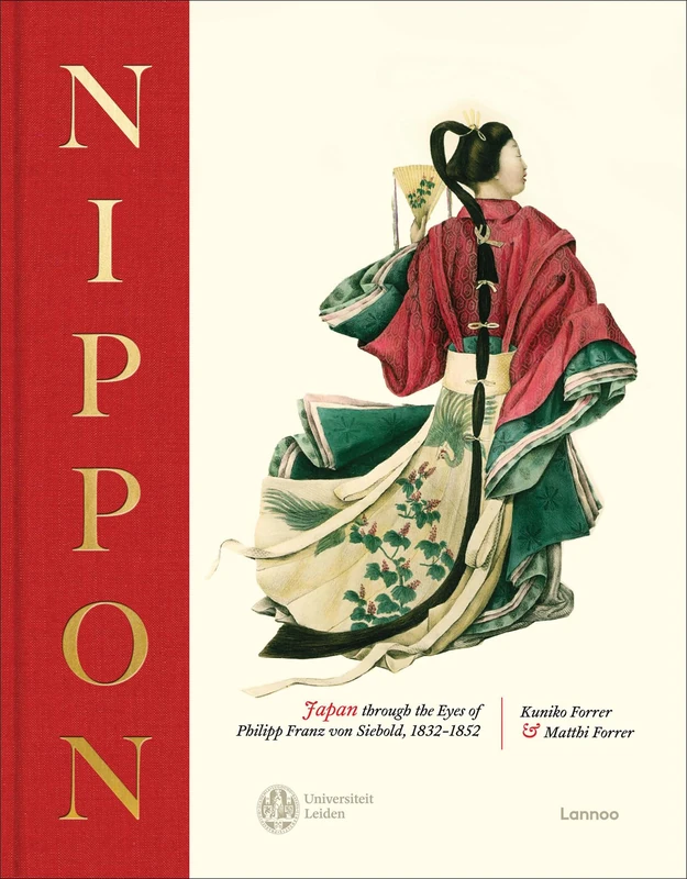 NIPPON: Japan through the eyes of Philipp Franz von Siebold, 1832-1852