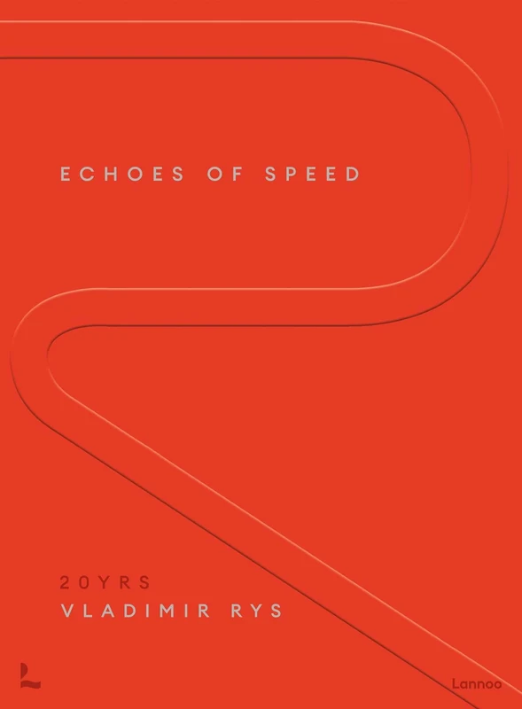 LANNOO Echoes of Speed - Two Decades of Formula 1 Moments