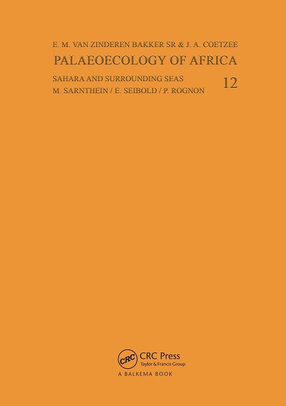 Palaeoecology of Africa, volume 12
