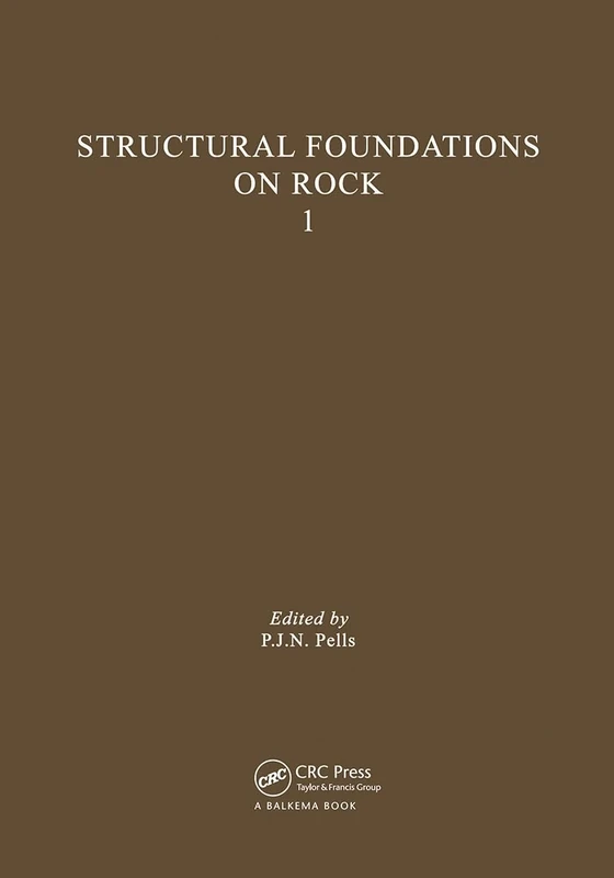Structural Foundations on Rock, volume 1: Proceedings of the International Conference, Sydney, 7-9th May 1980