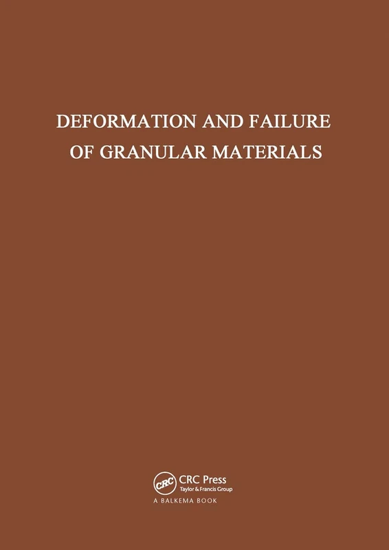 CRC Press - Deformation and Failure of Granular Materials