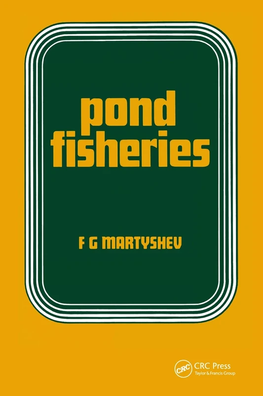 Pond Fisheries: 4 (Russian Translation Series)