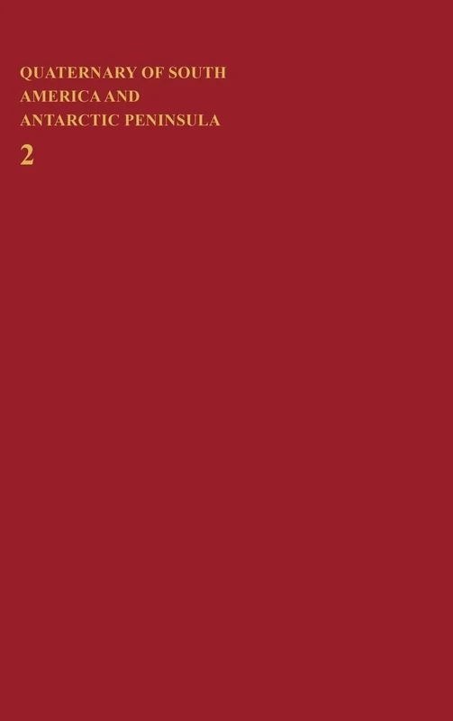 Quaternary of South America and Antarctic Peninsula: 2