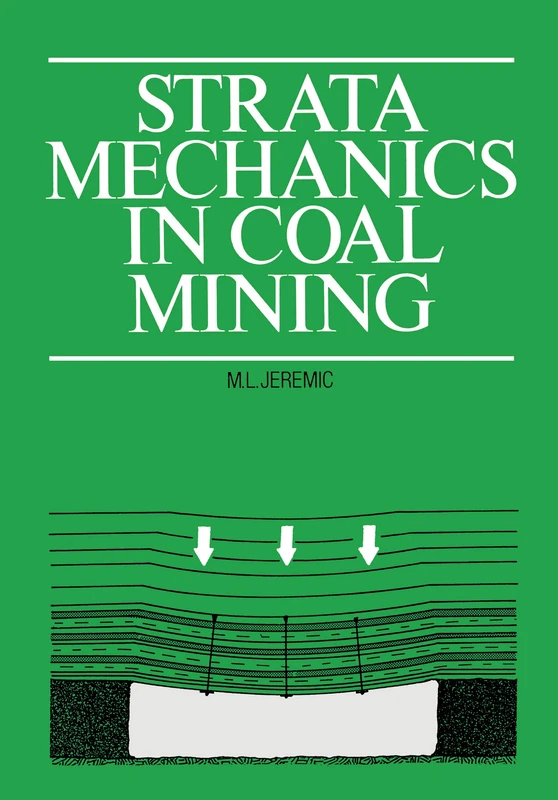Strata Mechanics in Coal Mining
