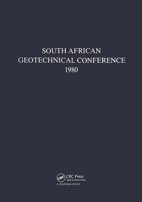 South African geotechnical conference, 1980: Supplement to the Proceedings of the 7th Regional Conference for Africa on Soil Mechanics & Foundation Engineering, held in Accra in June 1980