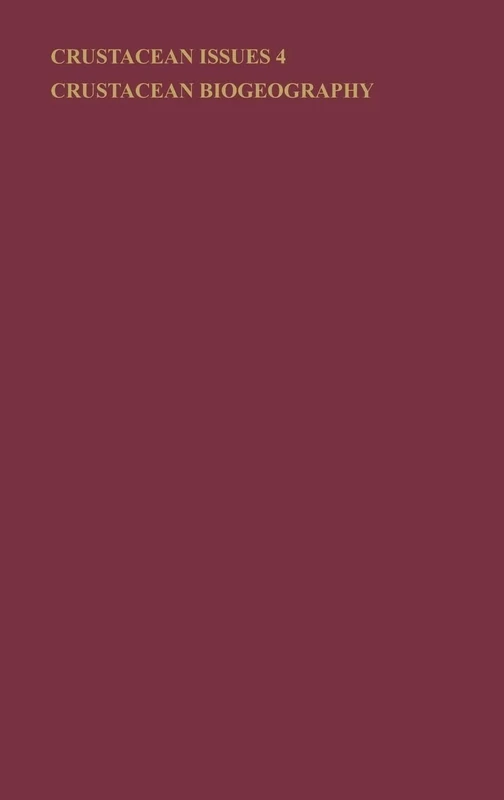 Crustacean Biogeography (Advances in Crustacean Research)