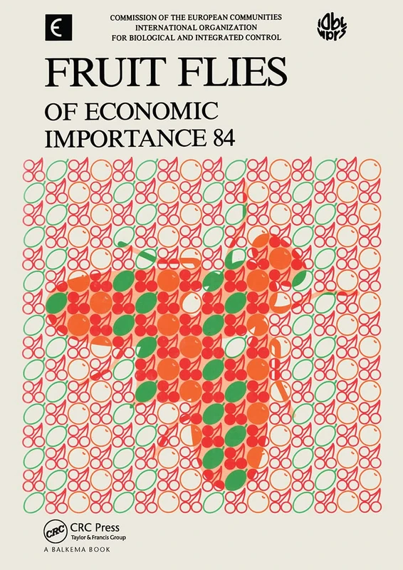 CRC Press - Fruit Flies of Economic Importance 84 Proceedings