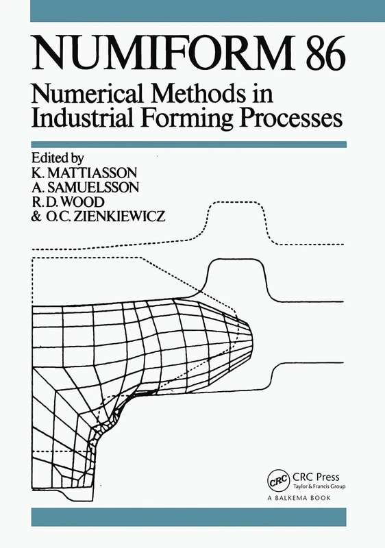 Numiform 86: Numerical Methods in Industrial Forming Processes: Proceedings of the 2nd international conference, Gothenburg, 25-29 August 1986