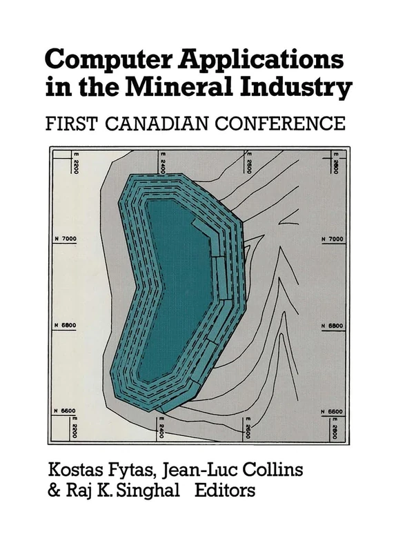 Computer Applications in the Mineral Industry: Proceedings of the first Canadian conference, Quebec, 7-9 March 1988