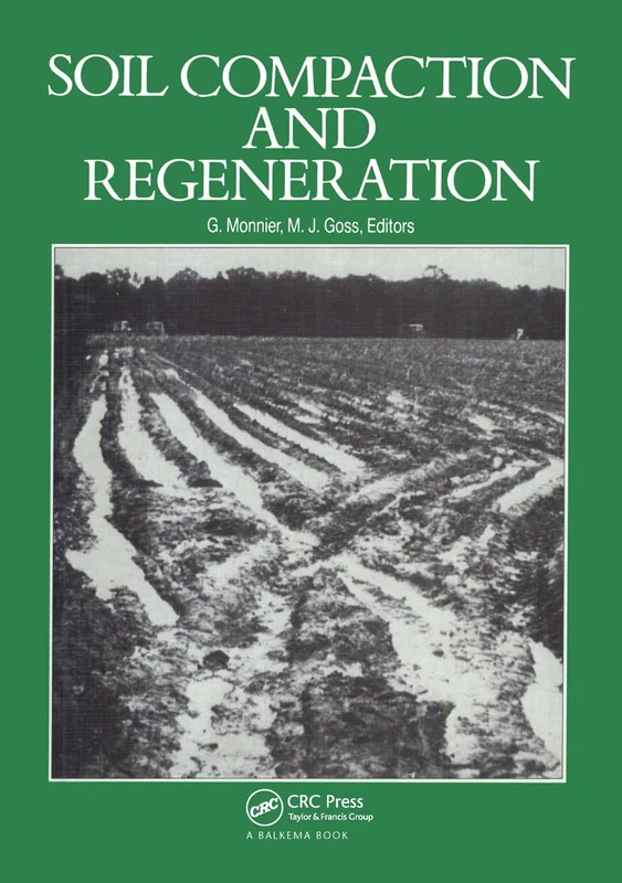 CRC Press - Soil Compaction and Regeneration Proceedings