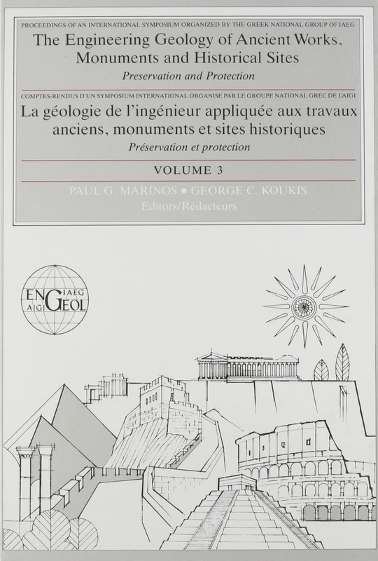 The Engineering Geology of Ancient Works, Monuments and Historical Sites, Vol. 3