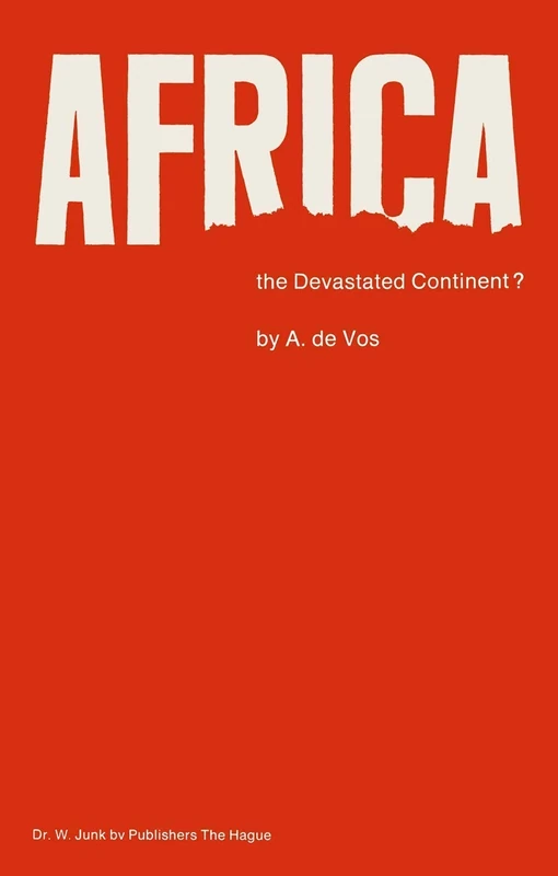 Africa, the Devastated Continent?: Man’s impact on the ecology of Africa: 26 (Monographiae Biologicae, 26) - Image 1