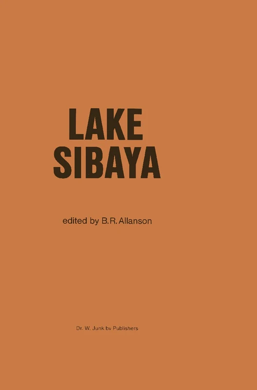 Lake Sibaya: 36 (Monographiae Biologicae, 36)