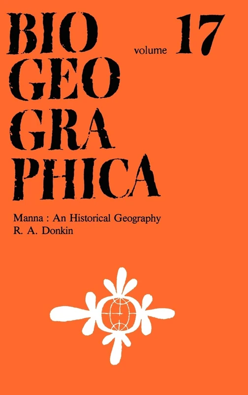 Manna: A Historical Geography: 17 (Biogeographica, 17) - Image 1