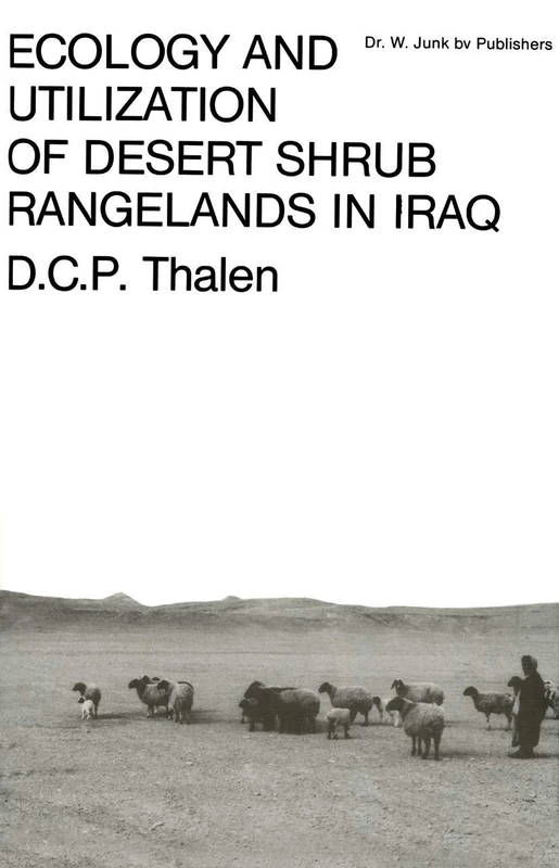 Ecology and Utilization of Desert Shrub Rangelands in Iraq