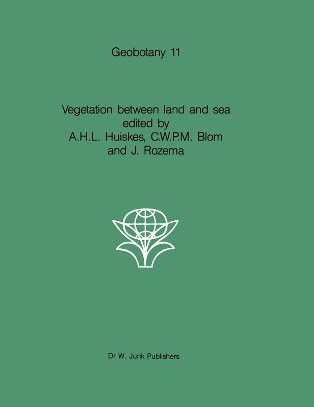 Vegetation between land and sea: Structure and processes: 11 (Geobotany, 11)