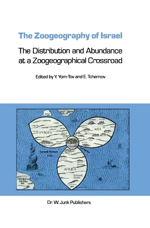 The Zoogeography of Israel: The Distribution and Abundance at a Zoogeographical Crossroad: 62 (Monographiae Biologicae, 62) - Image 1