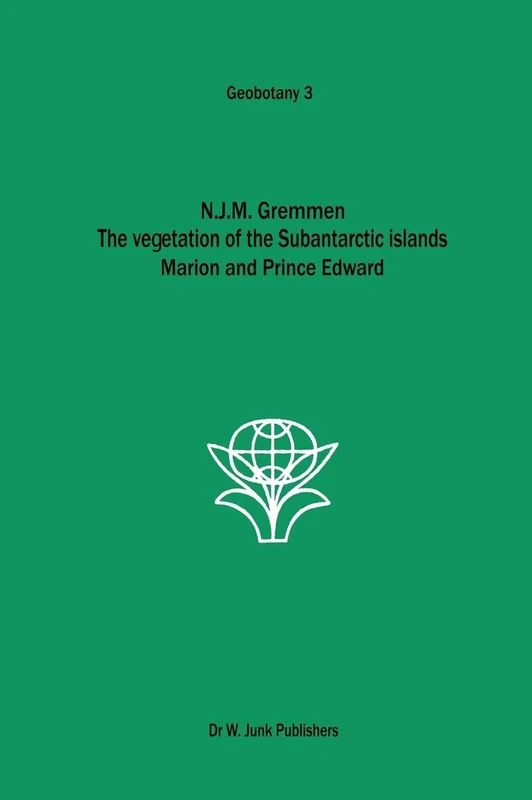 The Vegetation of the Subantarctic Islands Marion and Prince Edward: 3 (Geobotany, 3) - Image 1